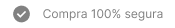 Compra 100% segura