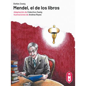 Portada del libro Mendel, el de los libros Autor Stefan Zweig