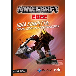 Portada del libro MINECRAFT 2022 GUIA COMPLETA Autor GOMEZ, CHEMA