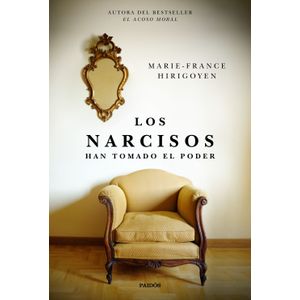 Portada del libro LOS NARCISOS Autor HIRIGOYEN, MARIE FRANCE