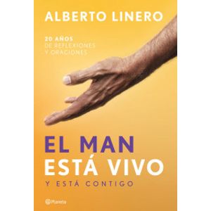 Portada del libro EL MAN ESTA VIVO Y ESTA CONTIGO Autor Linero, Alberto