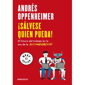 Portada del libro SALVESE QUIEN PUEDA Autor Oppenheimer, Andres