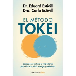 Portada del libro EL METODO TOKEI Autor ESTIVILL, EDUARD Y ESTIVILL, CARLA