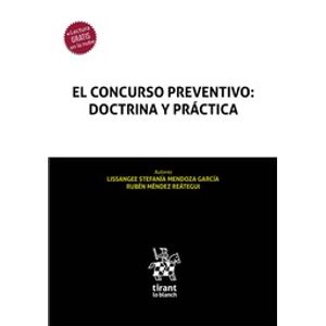 Portada del libro EL CONCURSO PREVENTIVO DOCTRINA Y PRACTICA Autor MENDOZA GARCIA, LISSANGEE STEFANIA