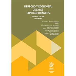 DERECHO Y ECONOMIA DEBATES CONTEMPORANEOS V1