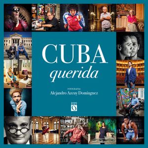 Portada del libro CUBA QUERIDA Autor AZCUY DOMINGUEZ, ALEJANDRO