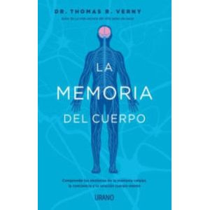 Portada del libro LA MEMORIA DEL CUERPO Autor VERNY, THOMAS R