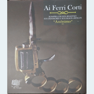 Portada del libro AI FERRI CORTI Autor ANONIMO