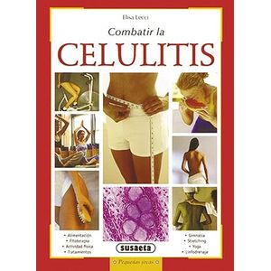 Portada del libro COMBATIR LA CELULITIS Autor LECCI, ELISA