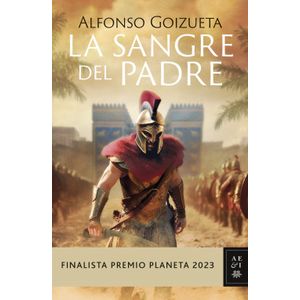 Portada del libro LA SANGRE DEL PADRE Autor GOIZUETA, ALFONSO