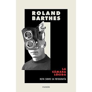 Portada del libro LA CAMARA LUCIDA Autor BARTHES, ROLAND