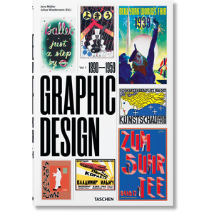 Portada del libro THE HISTORY OF GRAPHIC DESIGN VOLUMEN 1 1890 1959 Autor MULLER, JENS Y OTRO