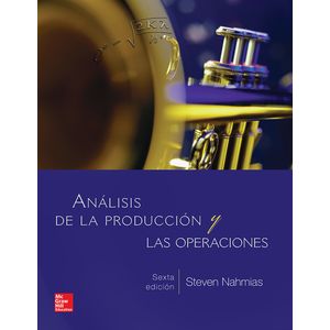 Portada del libro ANALISIS DE LA PRODUCCION Y LAS OPERACIONES Autor NAHMIAS, STEVEN