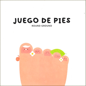 Portada del libro JUEGO DE PIES Autor GROUND, ROUND