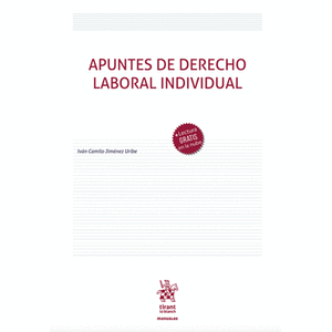 Portada del libro APUNTES DE DERECHO LABORAL INDIVIDUAL Autor JIMENEZ URIBE, IVAN CAMILO