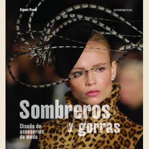 Portada del libro SOMBREROS Y GORRAS Autor PUCCI, GIANNI