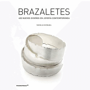 Portada del libro BRAZALETES Autor ESTRADA, NICOLAS