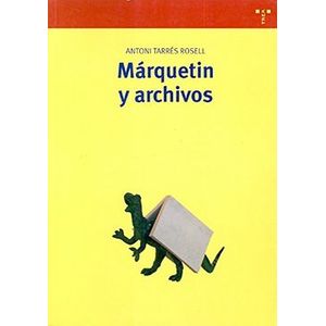 MARQUETIN Y ARCHIVOS