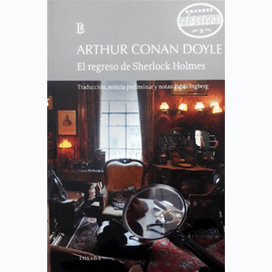Portada del libro EL REGRESO DE SHERLOCK HOLMES Autor CONAN DOYLE, ARTHUR