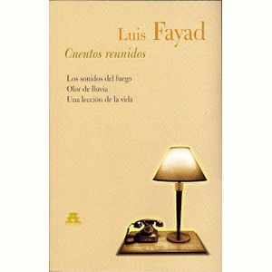 Portada del libro CUENTOS REUNIDOS Autor FAYAD, LUIS