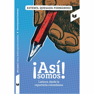 Portada del libro ASI SOMOS Autor QUESADA FERNANDEZ, ESTEWIL
