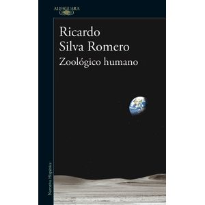 Portada del libro ZOOLOGICO HUMANO Autor SILVA ROMERO, RICARDO