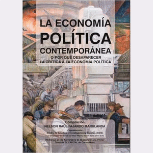 Portada del libro LA ECONOMIA POLITICA CONTEMPORANEA Autor FAJARDO MARULANDA, NELSON RAUL