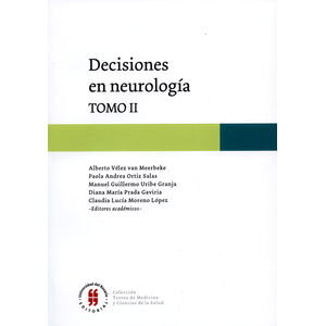 Portada del libro DECISIONES EN NEUROLOGIA TOMO II Autor VELEZ VAN MEERBEKE, ALBERTO Y OTROS