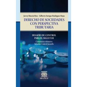 DERECHO DE SOCIEDADES CON PERSPECTIVA TRIBUTARIA