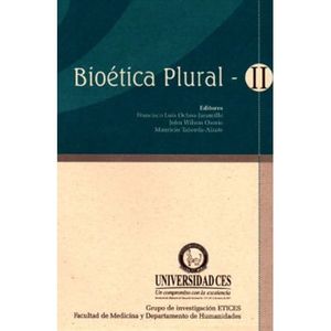 BIOETICA PLURAL II