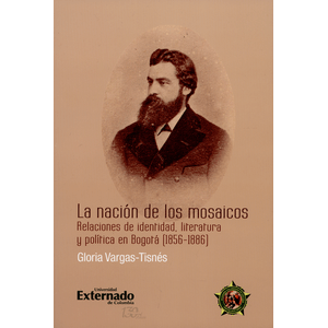 Portada del libro LA NACION DE LOS MOSAICOS Autor VARGAS TISNES, GLORIA