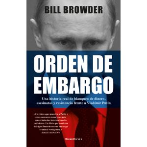 Portada del libro ORDEN DE EMBARGO Autor BROWDER, BILL