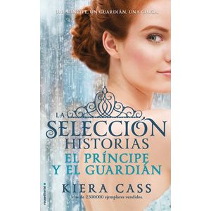 Portada del libro EL PRINCIPE Y EL GUARDIAN Autor CASS, KIERA