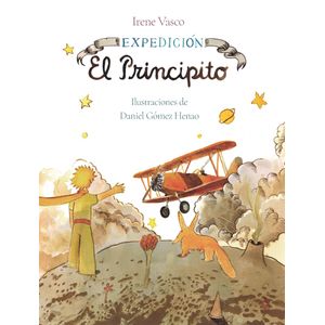 Portada del libro EXPEDICION EL PRINCIPITO Autor VASCO, IRENE