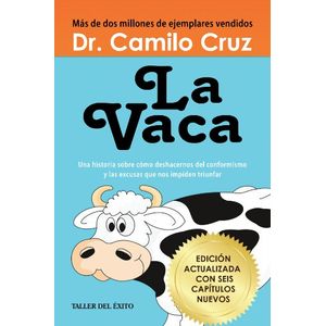 Portada del libro LA VACA Autor CRUZ, DR CAMILO