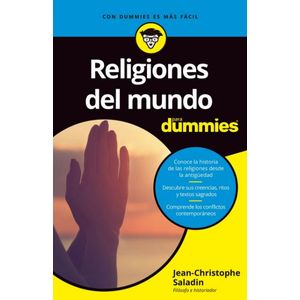 Portada del libro RELIGIONES DEL MUNDO PARA DUMMIES Autor SALADIN, JEAN-CHRISTOPHE
