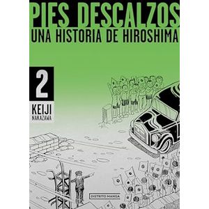 Portada del libro PIES DESCALZOS 2 Autor NAKAZAWA, KEIJI