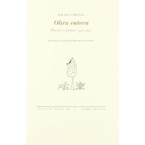 Portada del libro OBRA ENTERA Autor CADENAS, RAFAEL