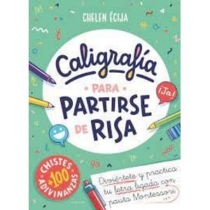 CALIGRAFIA PARA PARTIRSE DE RISA