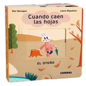 Portada del libro CUANDO CAEN LAS HOJAS Autor BENEGAS, MAR Y MIYASHIRO, LAURA