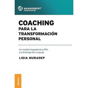 Portada del libro COACHING PARA LA TRANSFORMACION PERSONAL Autor MURADEP, LIDIA