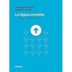 Portada del libro LA LOGICA CONTABLE Autor LAZZATI, SANTIAGO Y QUIAN, GUSTAVO
