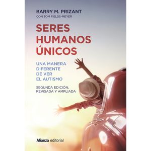 Portada del libro SERES HUMANOS UNICOS Autor PRIZANT, BARRY M Y FIELDS MEYER, TOM