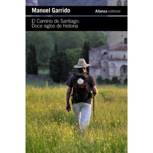 Portada del libro EL CAMINO DE SANTIAGO Autor GARRIDO, MANUEL