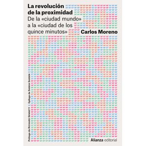 Portada del libro LA REVOLUCION DE LA PROXIMIDAD Autor MORENO, CARLOS