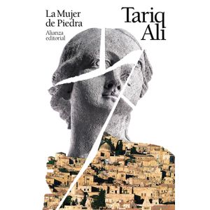 Portada del libro LA MUJER DE PIEDRA Autor ALI, TARIQ