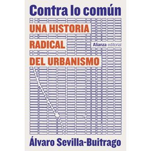 Portada del libro CONTRA LO COMUN Autor SEVILLA BUITRAGO, ALVARO