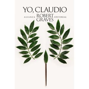 Portada del libro YO CLAUDIO Autor GRAVES, ROBERT