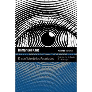 Portada del libro EL CONFLICTO DE LAS FACULTADES Autor KANT, IMMANUEL