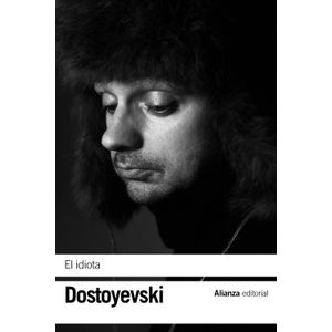 Portada del libro EL IDIOTA Autor DOSTOIEVSKY, FEDOR